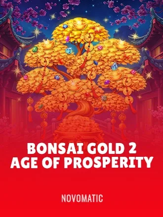 Bonsai Gold 2: Age of Prosperity — 777Vault